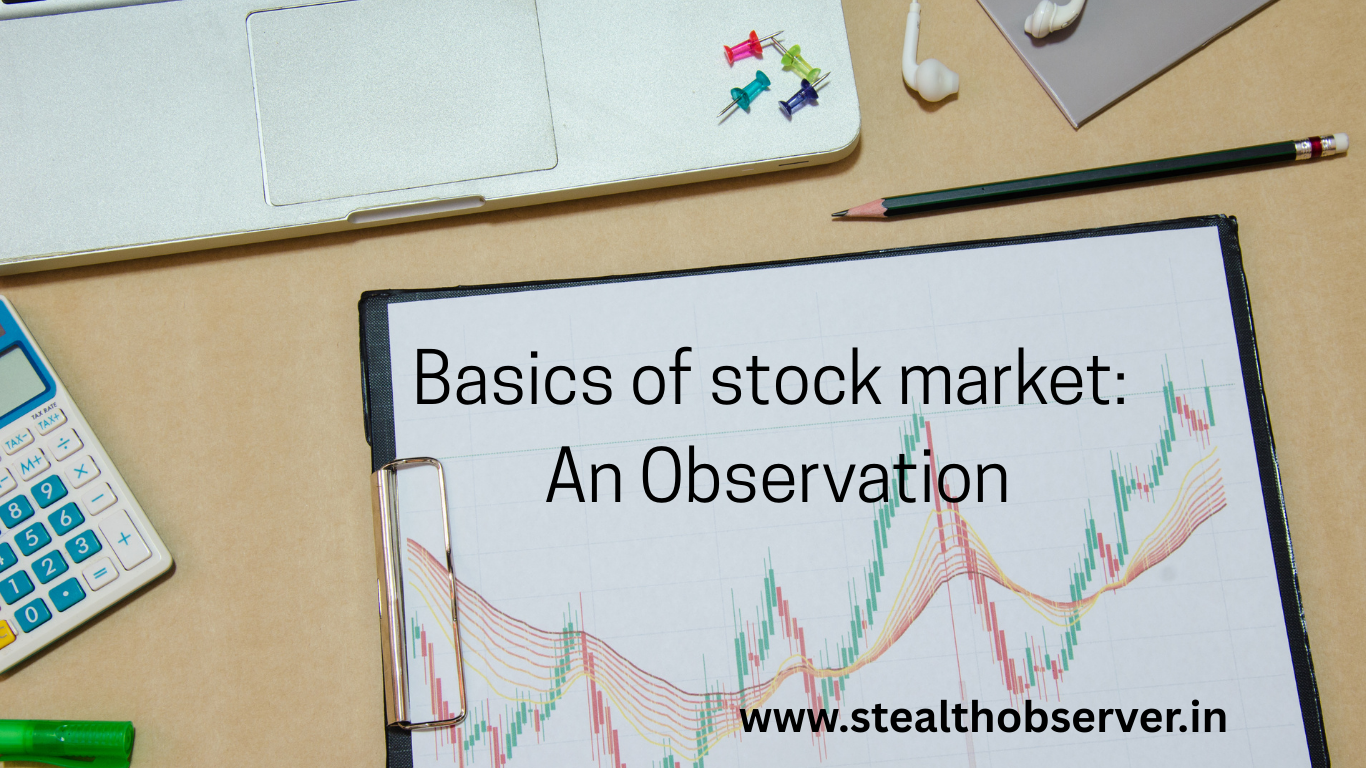 Basics of Stock Market an observation