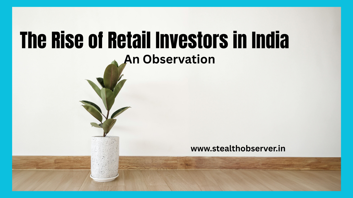 The Rise of Retail Investors in India